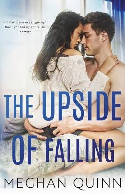 The Upside of Falling by Quinn, Meghan