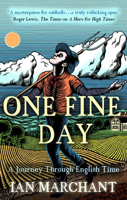 One Fine Day by Marchant, Ian