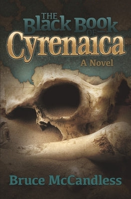 The Black Book of Cyrenaica by McCandless, Bruce, III