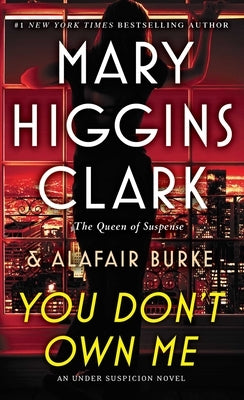 You Don't Own Me by Clark, Mary Higgins