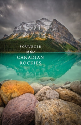 Souvenir of the Canadian Rockies by Ward, Meghan J.