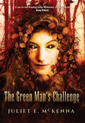 The Green Man's Challenge by McKenna, Juliet