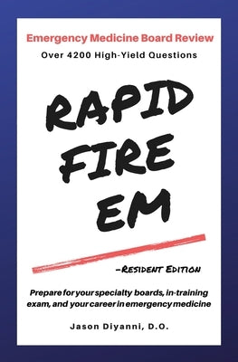 Rapid Fire EM: Resident Edition by DiYanni, Jason