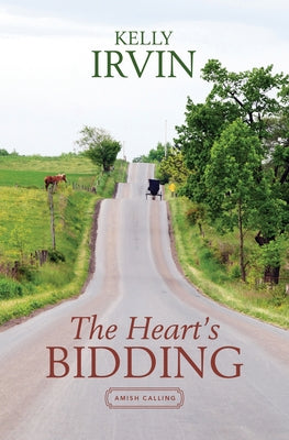 The Heart's Bidding by Irvin, Kelly