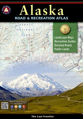 Alaska Road & Recreation Atlas by National Geographic Maps