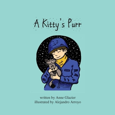 A Kitty's Purr by Glazier, Anne