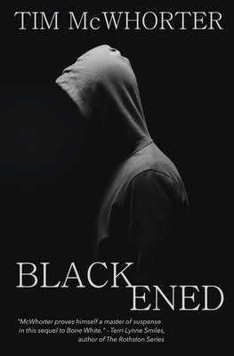 Blackened by McWhorter, Tim