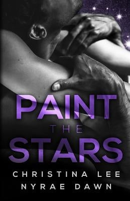 Paint the Stars by Dawn, Nyrae