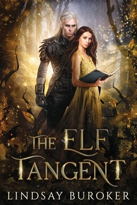 The Elf Tangent by Buroker, Lindsay