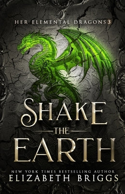 Shake The Earth by Briggs, Elizabeth