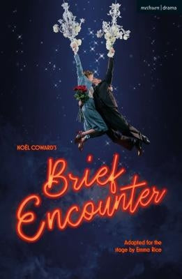 Brief Encounter by Coward, No&#195;&#171;l