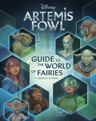 Artemis Fowl: Guide to the World of Fairies by Donkin, Andrew