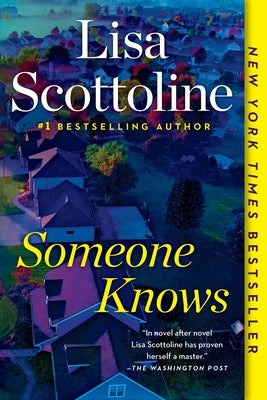 Someone Knows by Scottoline, Lisa