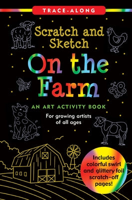 Scratch & Sketch on the Farm by Paulding, Betsy