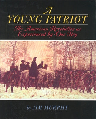 A Young Patriot by Murphy, Jim