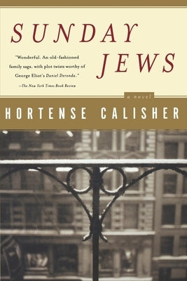 Sunday Jews by Calisher, Hortense