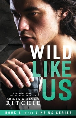 Wild Like Us by Ritchie, Krista