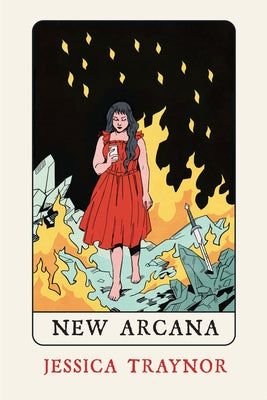 New Arcana by Traynor, Jessica