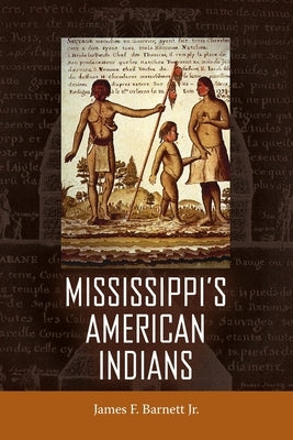 Mississippi's American Indians by Barnett, James F.