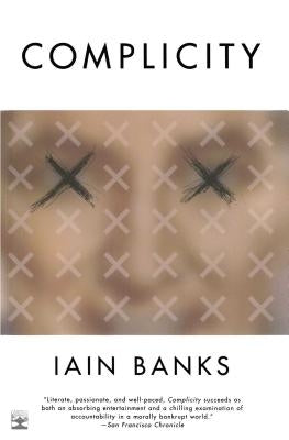 Complicity by Banks, Iain