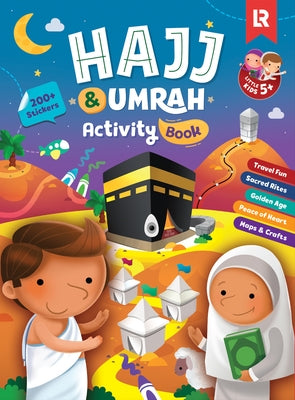 Hajj & Umrah Activity Book (Little Kids) 2nd Edition by Khatri, Zaheer