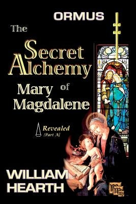 ORMUS - The Secret Alchemy of Mary Magdalene Revealed [A]: Origins of Kabbalah & Tantra - Survival of the Shekinah and the Oral Transmission by Hearth, William