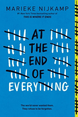 At the End of Everything by Nijkamp, Marieke