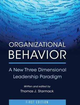 Organizational Behavior by Starmack, Thomas J.