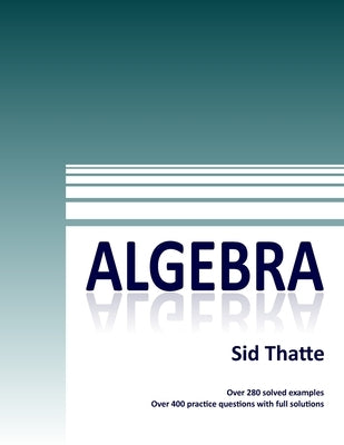 Algebra by Thatte, Sid