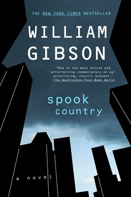 Spook Country by Gibson, William