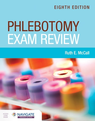 Phlebotomy Exam Review by McCall, Ruth E.