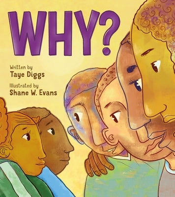 Why?: A Conversation about Race by Diggs, Taye