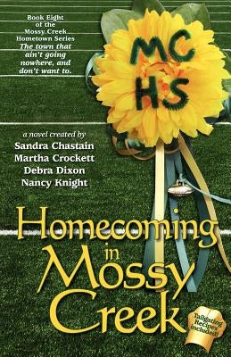 Homecoming in Mossy Creek by Dixon, Debra