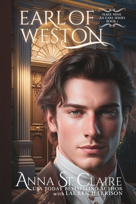 Earl of Weston: Wicked Regency Romance by Harrison, Lauren