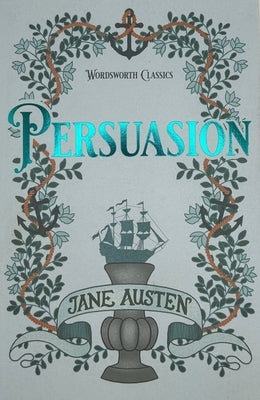 Persuasion by Austen, Jane