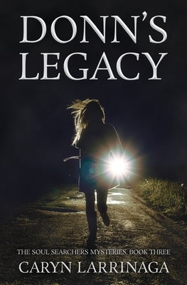 Donn's Legacy by Larrinaga, Caryn