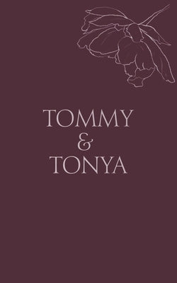 Tommy & Tonya: Cuffed Kiss by Winters, Willow