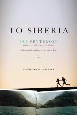 To Siberia by Petterson, Per