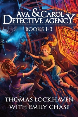 Ava & Carol Detective Agency (Books 1-3): A Middle Grade Mystery Series (Book Bundle 1) by Lockhaven, Thomas