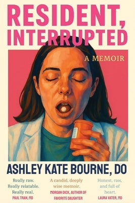 Resident, Interrupted by Bourne, Ashley Kate