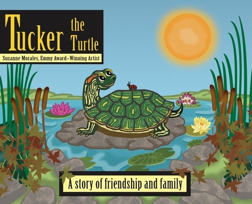 Tucker the Turtle by Morales, Suzanne