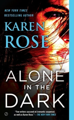 Alone in the Dark by Rose, Karen