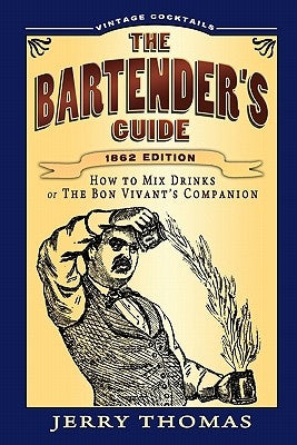 The Bartender's Guide by Thomas, Jerry