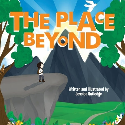 The Place Beyond by Rutledge, Jessica