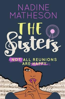 The Sisters by Matheson, Nadine