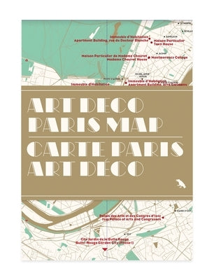 Art Deco Paris Map: Carte Paris Art Dã(c)Co by Wilson, Robin