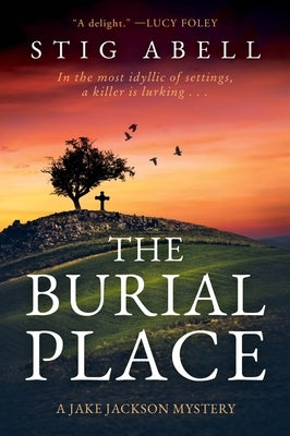The Burial Place by Abell, Stig