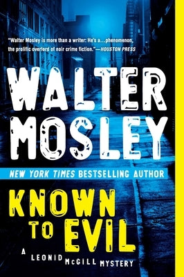 Known to Evil by Mosley, Walter