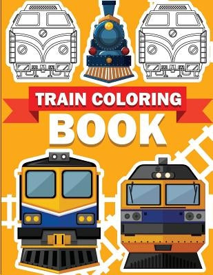 Train Coloring Book: Train coloring book for kids & toddlers - activity books for preschooler by Kusman, Gray