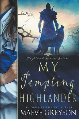 My Tempting Highlander by Greyson, Maeve